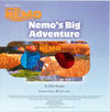 Nemo's Big Adventure - from Finding Nemo - by Wrecks - NEW - 2012