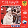 Queen Elizabeth - Visits Canada U.S.A - B925 - Vintage Classic View-Master 3 Reel Packet - 1950s Views