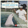 View-Master - Scenic South - Seaquarium No. 2  Miami Florida