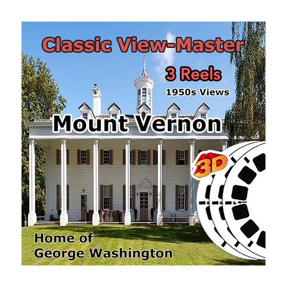 Mount Vernon - Home of George Washington -  Vintage Classic View-Master - 1950s views